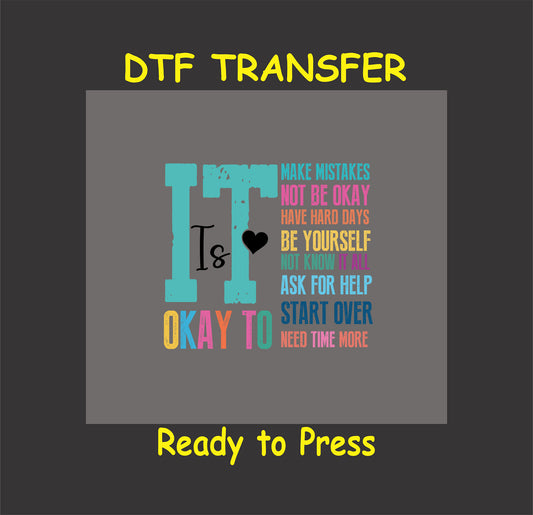 Colorful text with the phrase “It Is Okay To” followed by affirmations like “be yourself” and “start over”.
