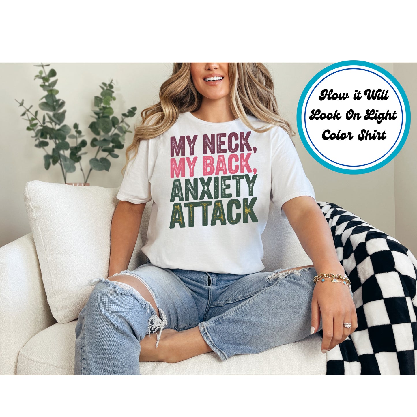 Mental Health Awareness DTF Transfer Iron On Heat Transfer - Ready to Press, My Neck My Back Anxiety Attack DTF Transfer 6850