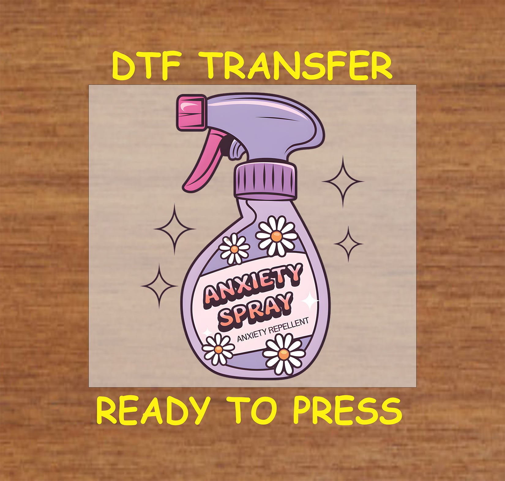 DTF transfer of purple spray bottle labeled Anxiety Spray with daisies and sparkles.