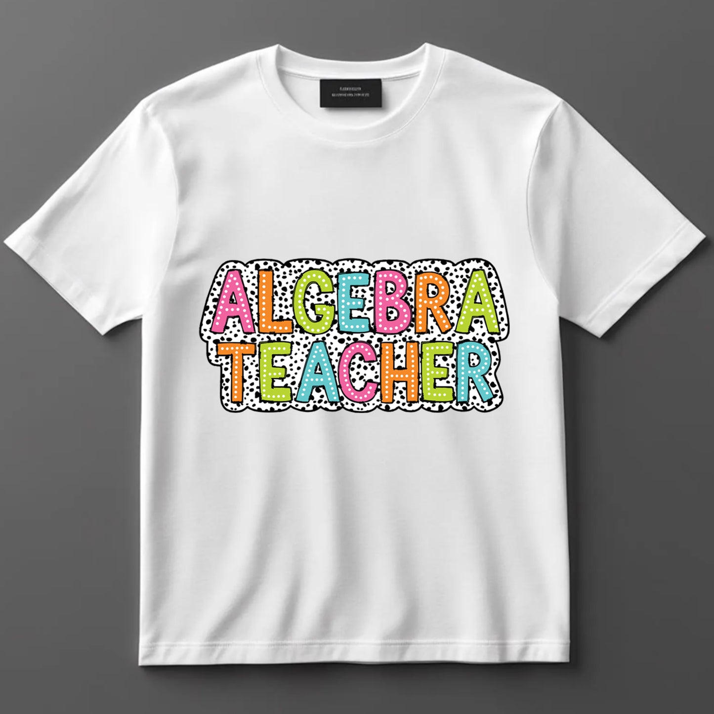 Teacher DTF Transfer Iron On Heat Transfer - Ready to Press, Algebra Teacher DTF Transfer 6876