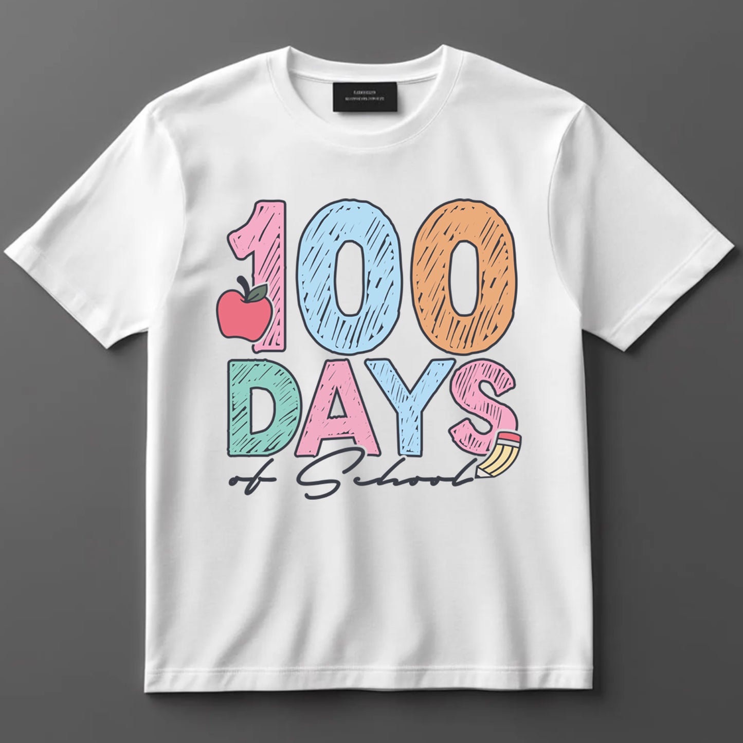 Teacher DTF Transfer Iron On Heat Transfer - Ready to Press, 100 Days of School DTF Transfer 6894