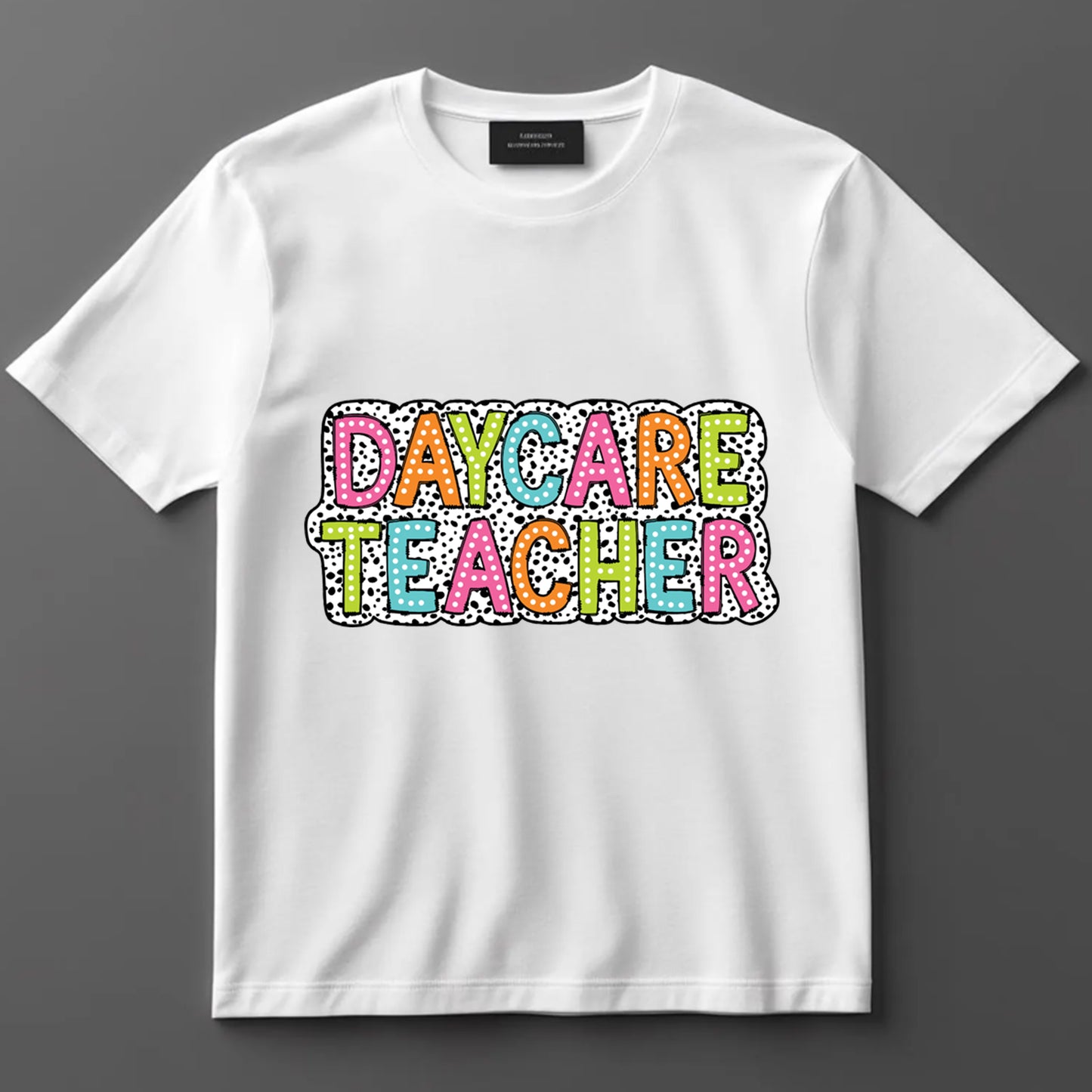 Teacher DTF Transfer Iron On Heat Transfer - Ready to Press, Daycare Teacher DTF Transfer 6896