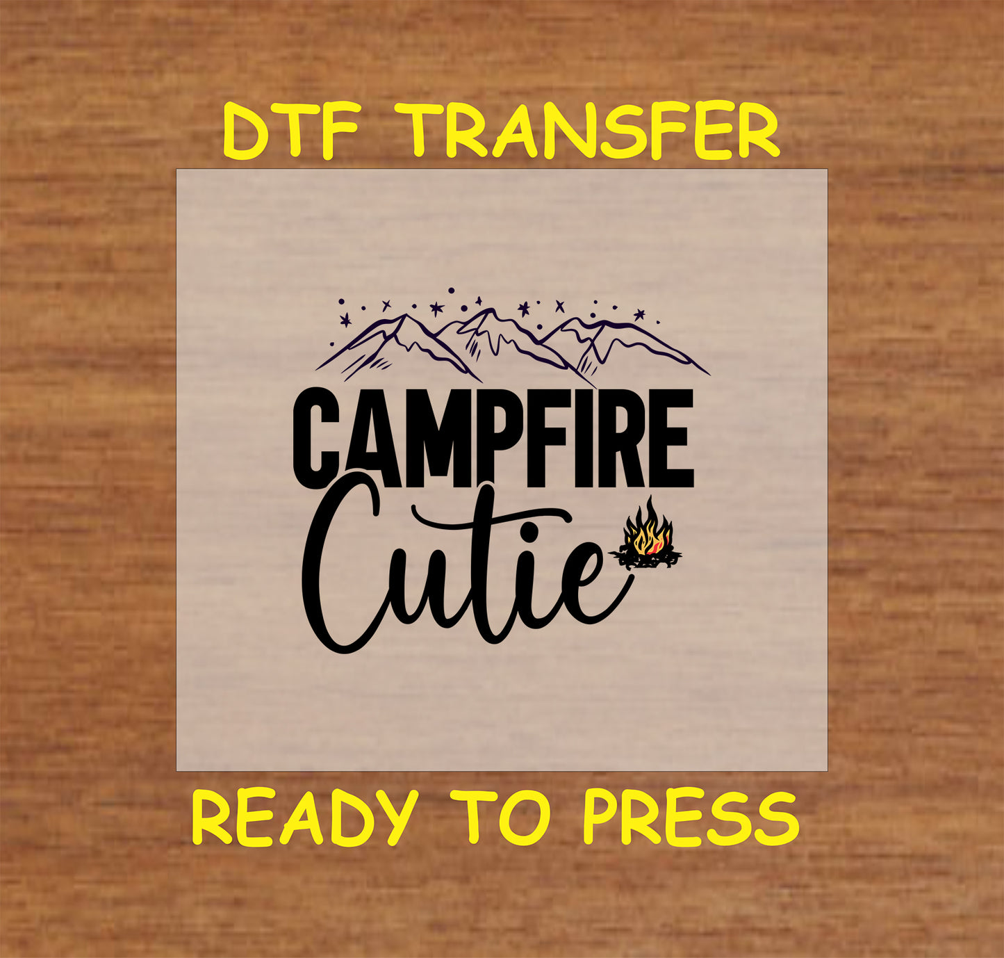 Campfire Cutie text with stars, mountains, and small campfire, ready-to-press DTF transfer.