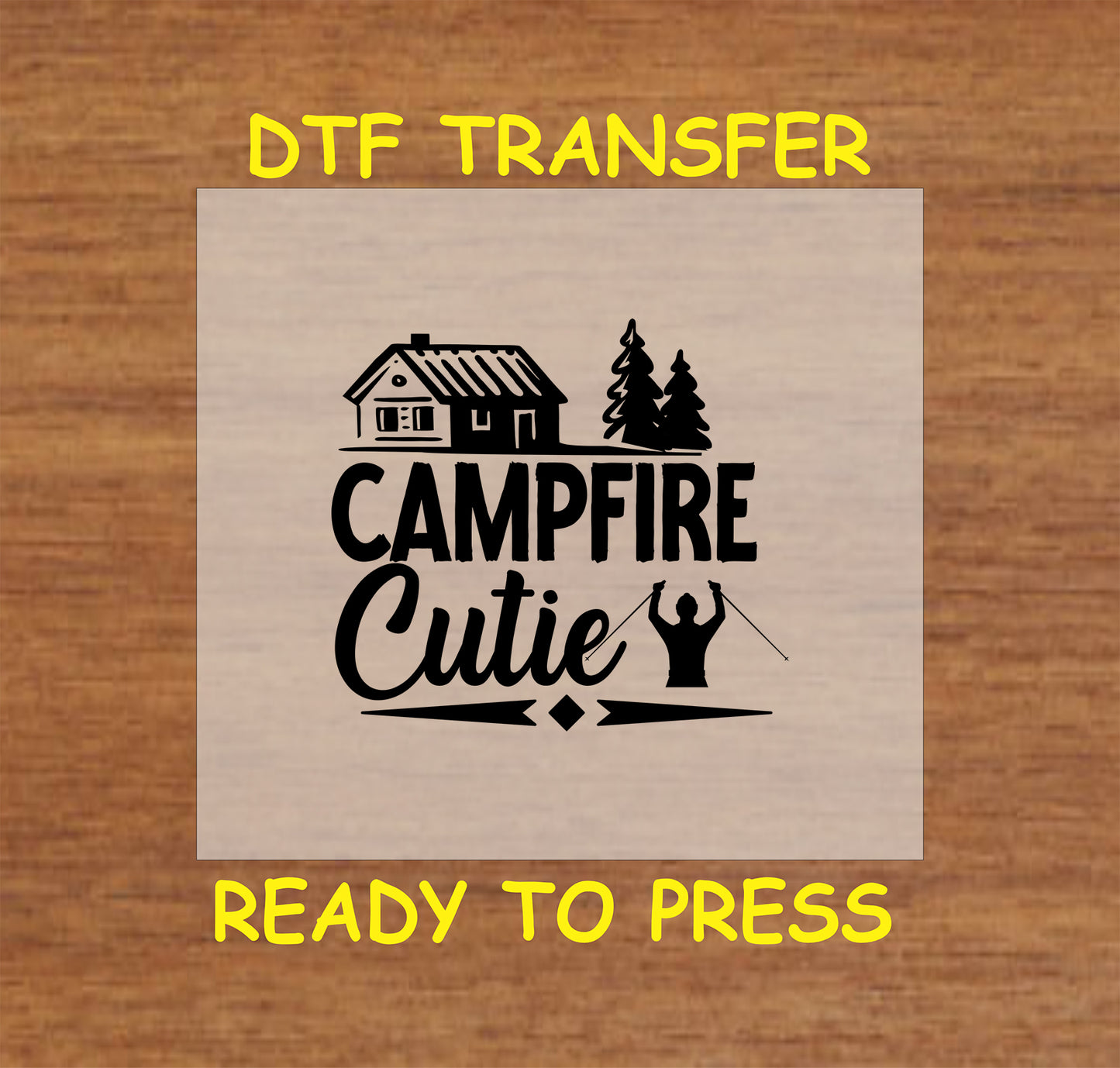Campfire Cutie with cabin, pine trees, and marshmallow roasting silhouette, ready-to-press DTF transfer.