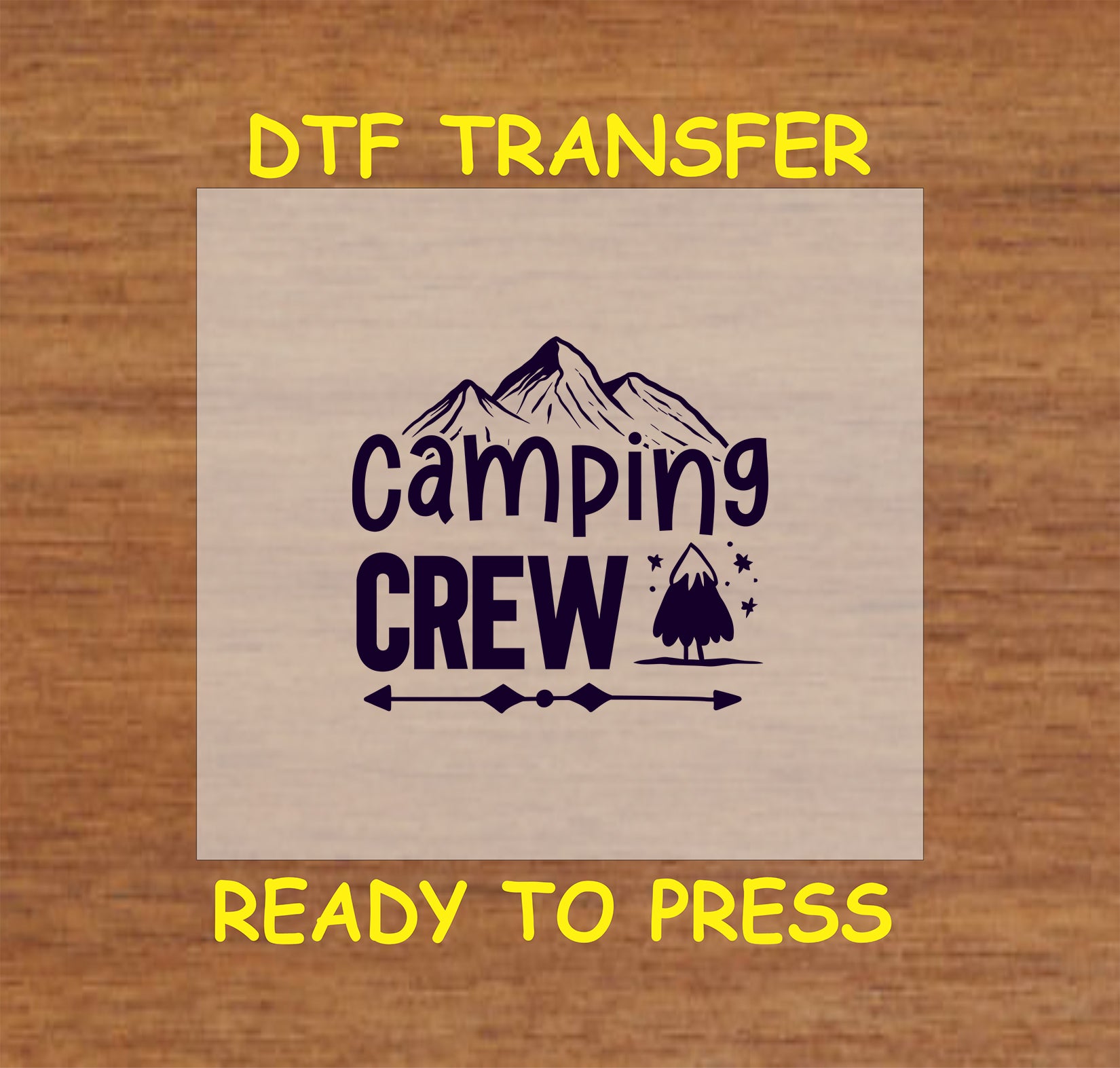 Camping Crew text with mountains, tree, stars, and arrow detail, ready-to-press DTF transfer.