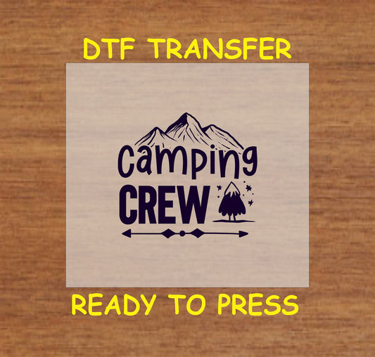 Camping Crew text with mountains, tree, stars, and arrow detail, ready-to-press DTF transfer.