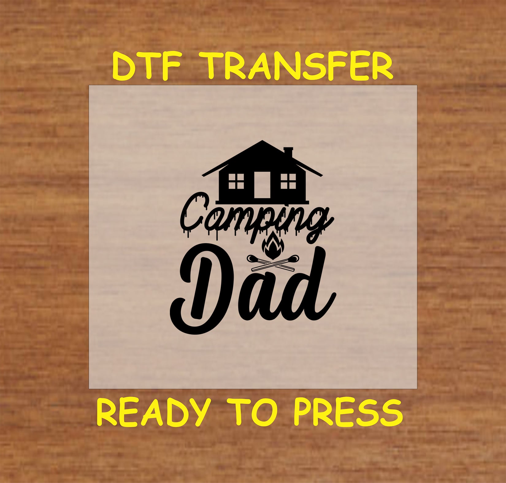 Camping Dad with cabin, crossed marshmallows, and small fire, ready-to-press DTF transfer.