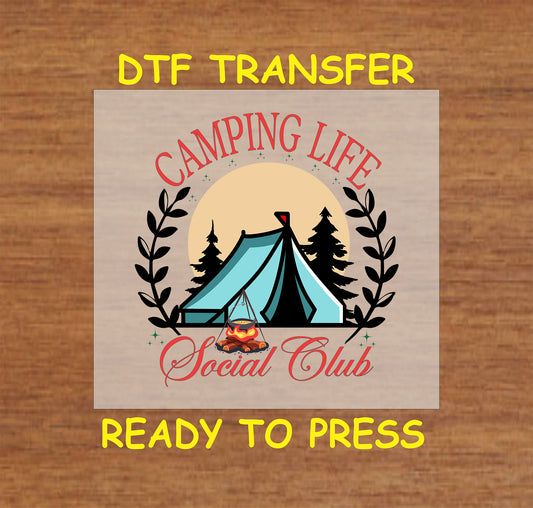 Camping Life Social Club with tent, campfire, trees, and moon, ready-to-press DTF transfer.