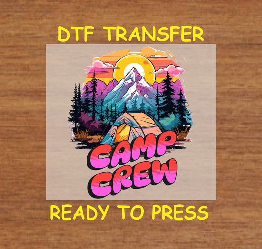 Camp Crew with colorful tent, mountain sunset, and forest trees, ready-to-press DTF transfer.