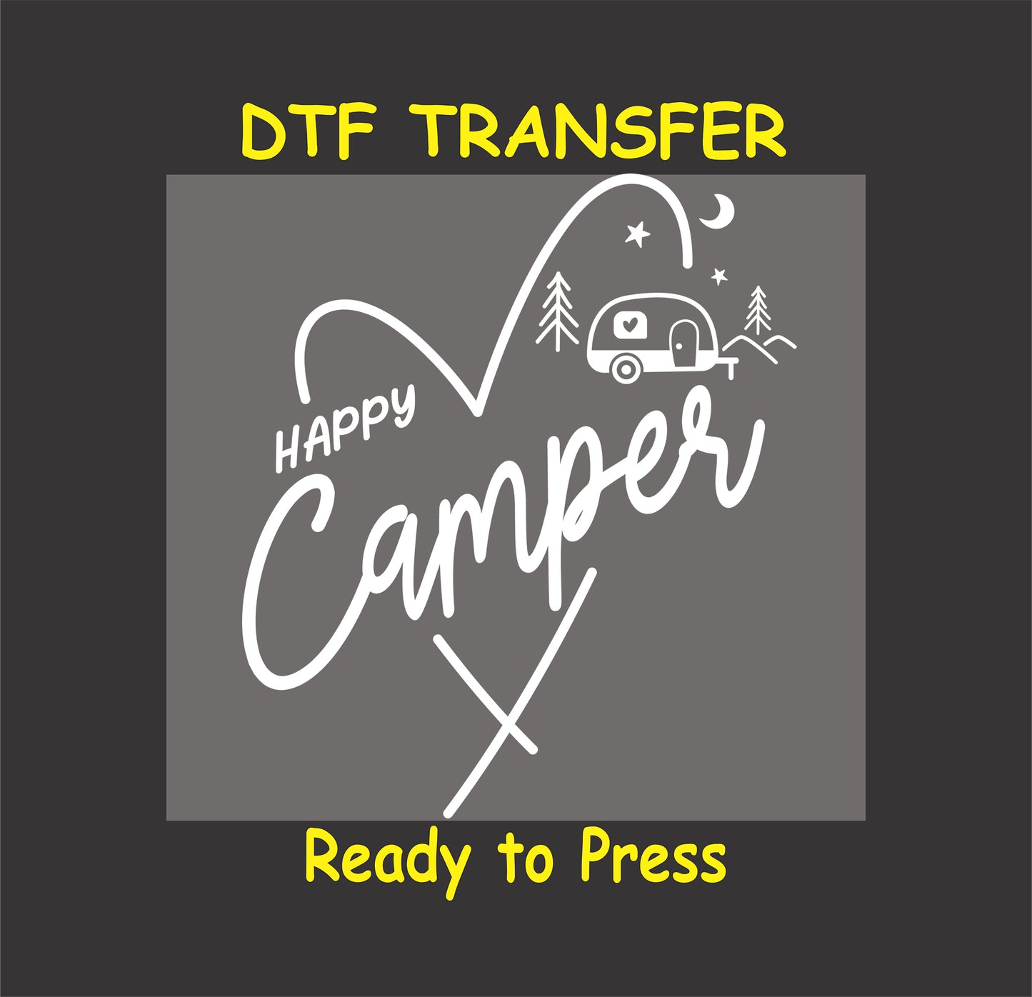 White Happy Camper DTF transfer with RV, trees, moon, and heart shape.