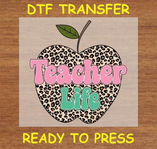 "Teacher Life DTF Transfer with leopard print apple and colorful text"
