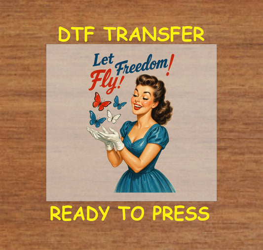 Retro woman releasing red, white, and blue butterflies with Let Freedom Fly text.