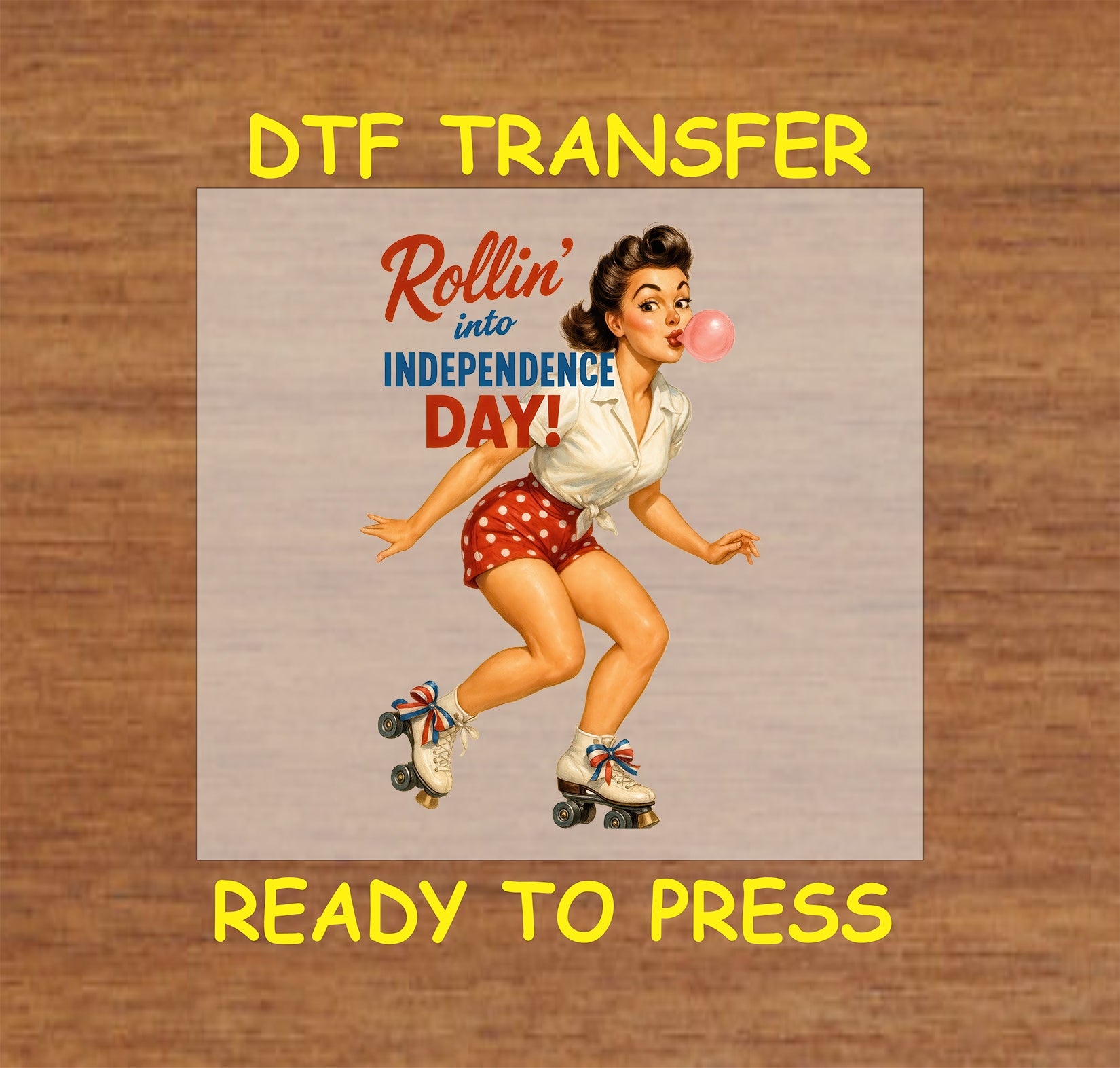 Retro girl on roller skates blowing bubblegum with Rollin into Independence Day text.