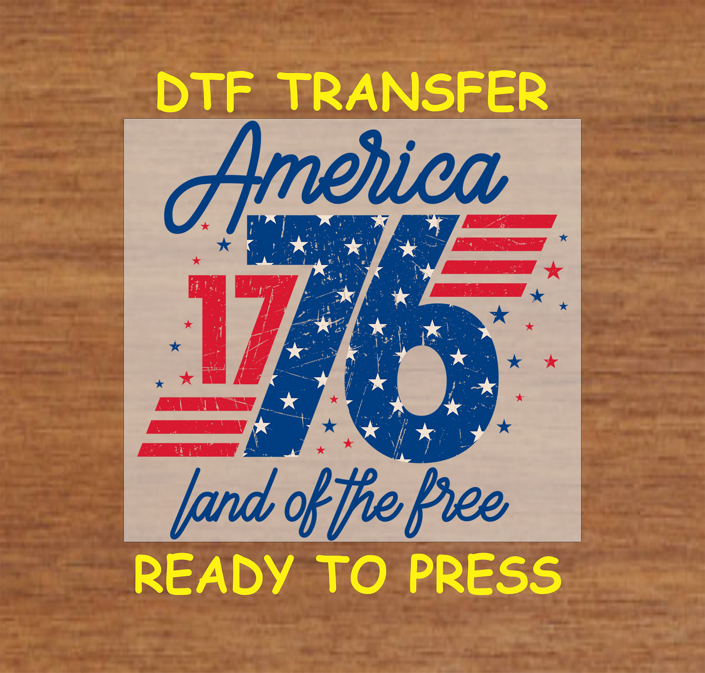 4th Of July DTF Transfer Iron On Heat Transfer - Ready to Press, America 1776 Land of the Free DTF Transfer 7195