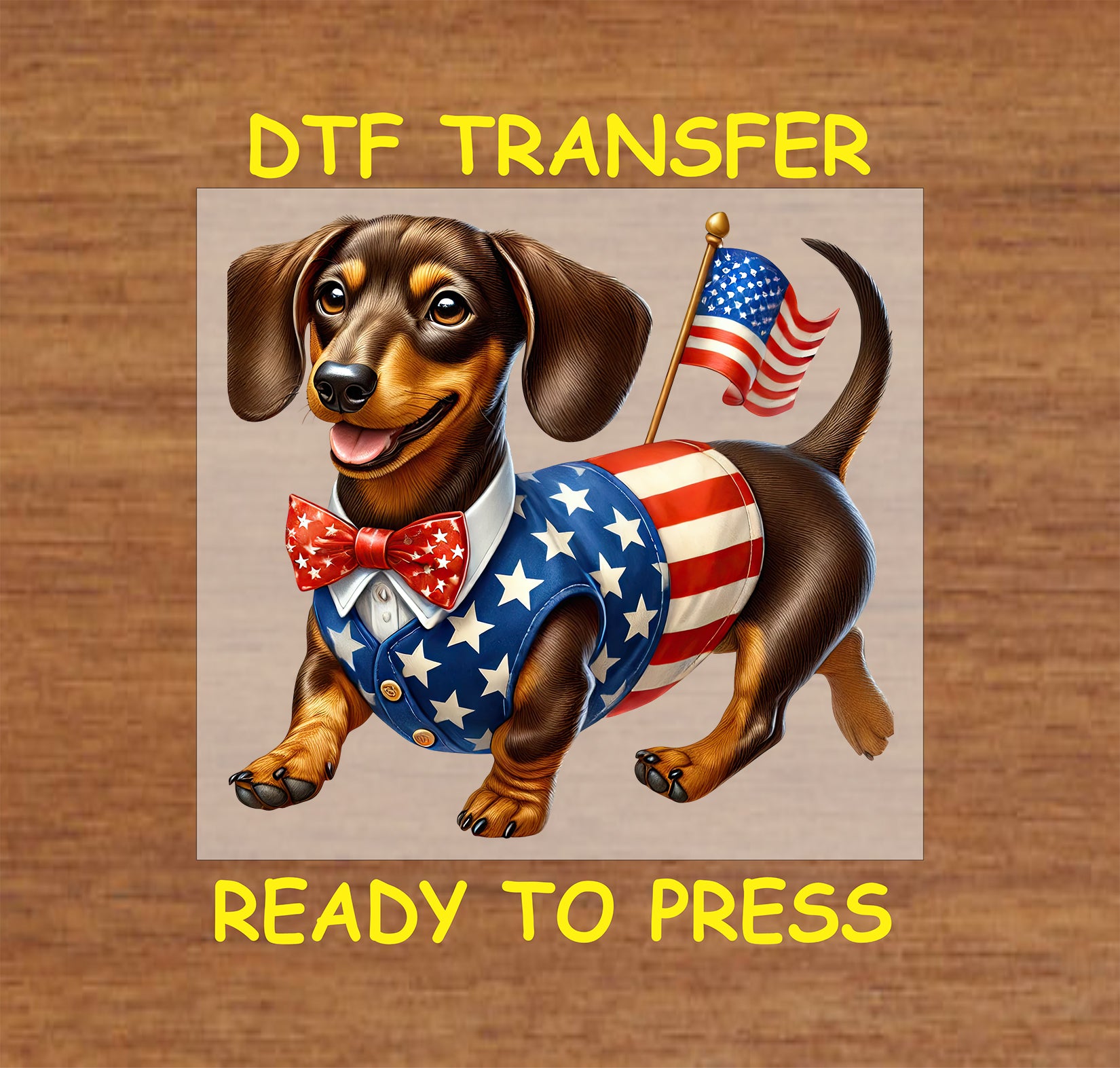 Dachshund in American flag vest and bowtie holding small flag DTF transfer.