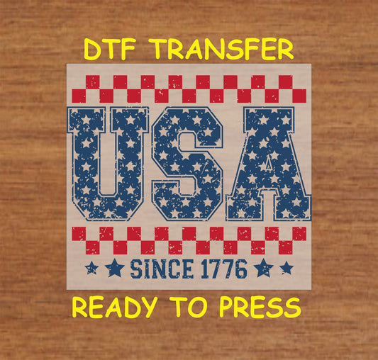 Distressed USA with stars and checker pattern, text reads “Since 1776” DTF transfer.