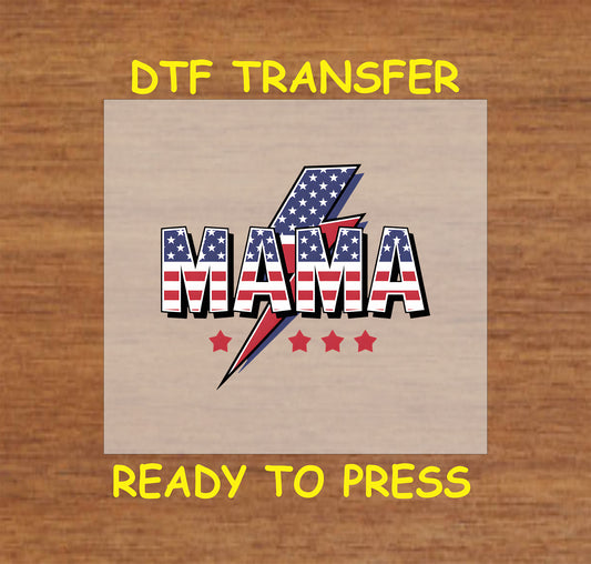 MAMA text with stars, stripes, and lightning bolt in patriotic colors DTF transfer.