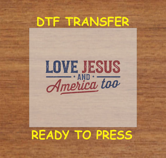 Love Jesus and America Too text in red and blue on neutral background.