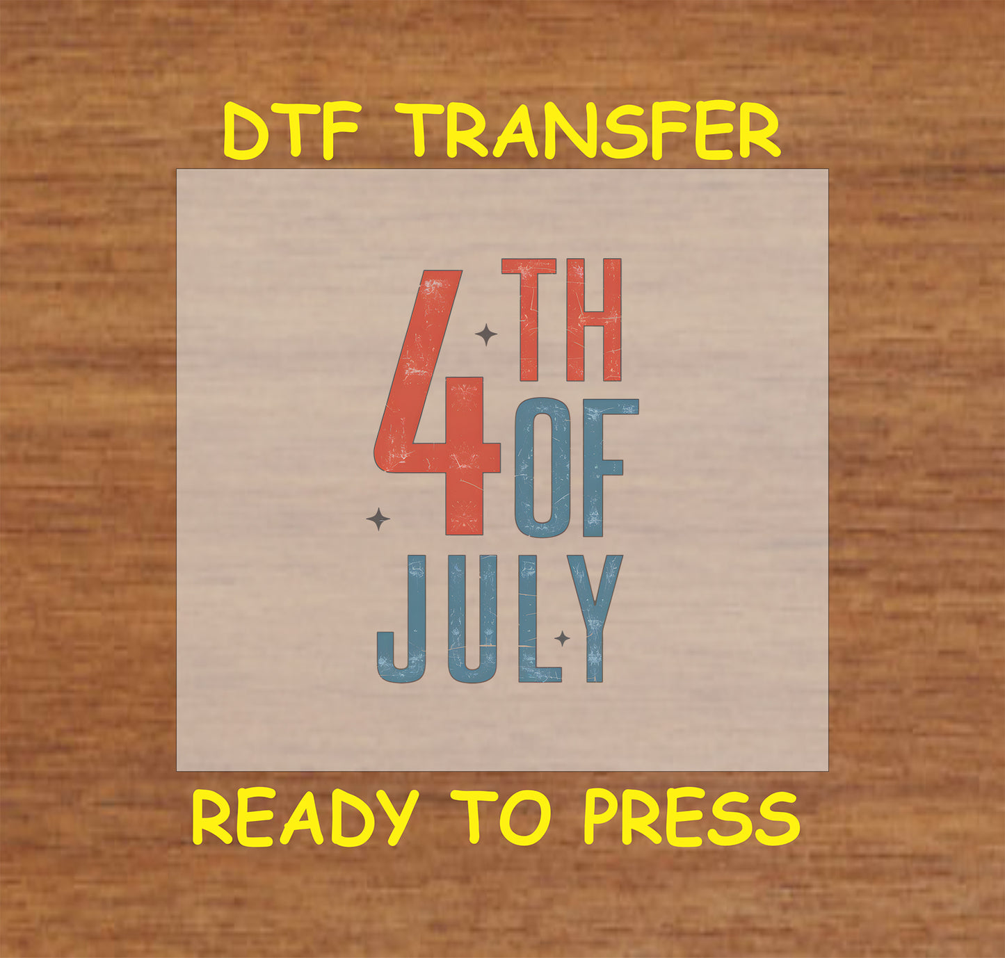 Distressed 4th of July red and blue text on ready-to-press DTF transfer.