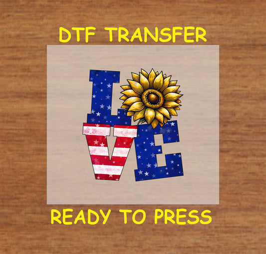 LOVE text in red white blue stars with sunflower as O, patriotic DTF transfer ready to press.