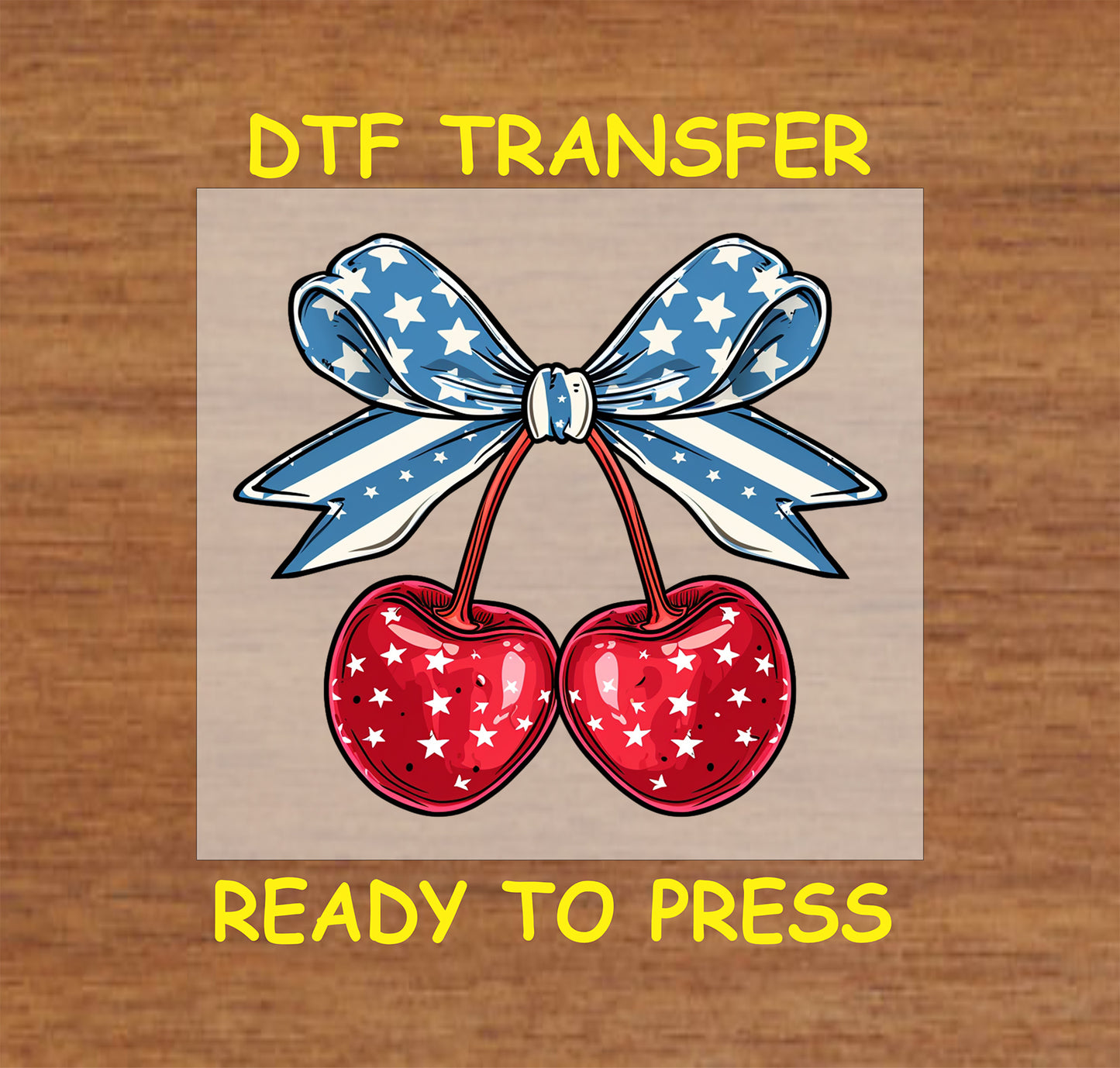 4th Of July DTF Transfer Iron On Heat Transfer - Ready to Press, Patriotic Cherries DTF Transfer 7369
