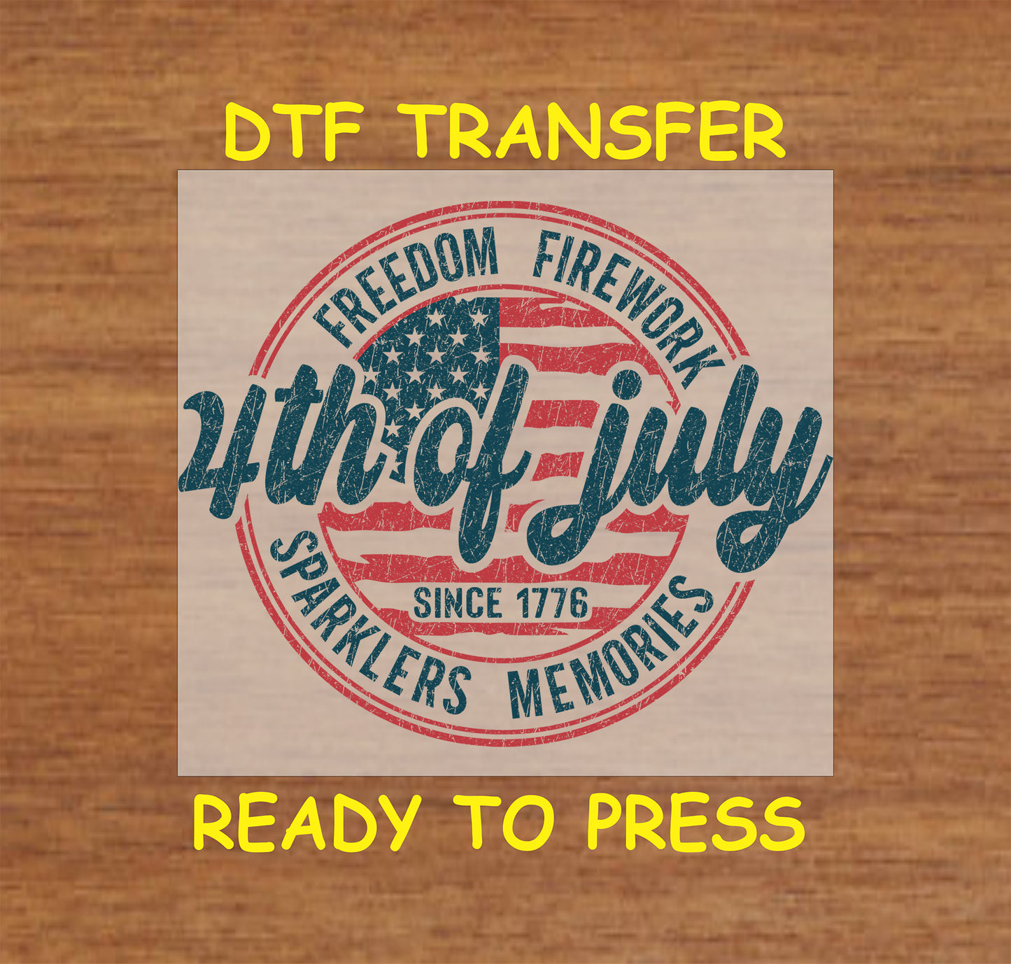 Retro 4th of July stamp-style DTF transfer with American flag and words like freedom and sparklers.