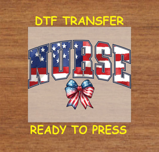 Clean NURSE text with stars and stripes and red white blue bow for patriotic DTF transfer.