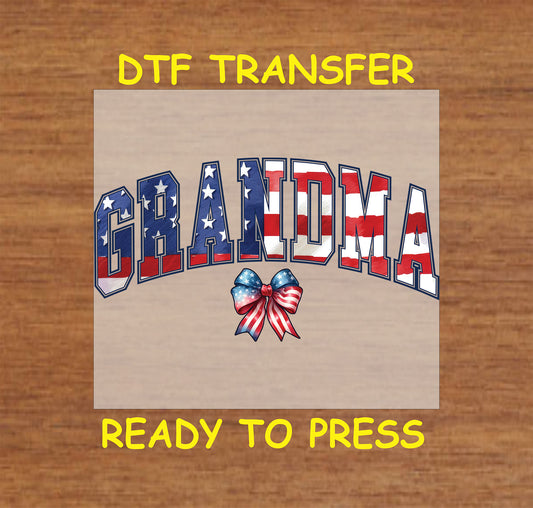 DTF transfer with stars and stripes "Grandma" text and red white blue bow.