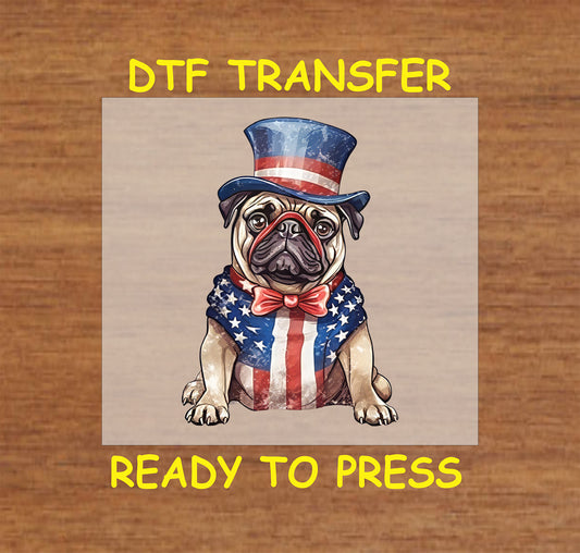 DTF transfer featuring a pug in a patriotic vest and top hat.