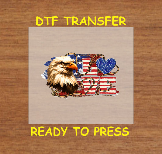 Patriotic DTF transfer with bald eagle, American flag LOVE letters, and blue heart.