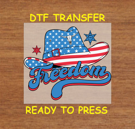 DTF transfer with American flag cowboy hat, Freedom text, and sheriff badges.