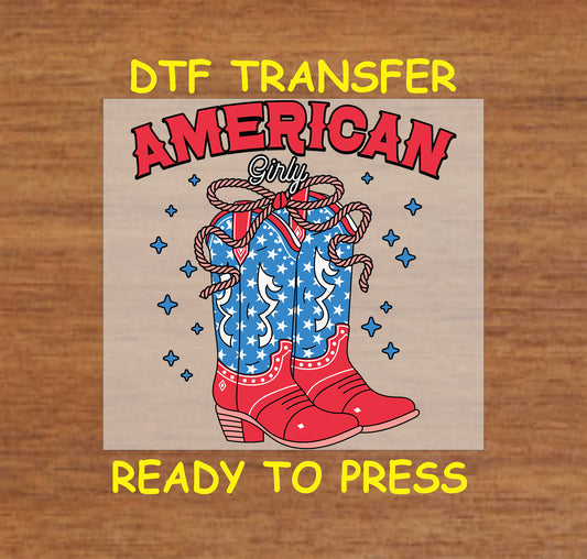 DTF transfer with American Girly text and patriotic cowboy boots with rope bows.