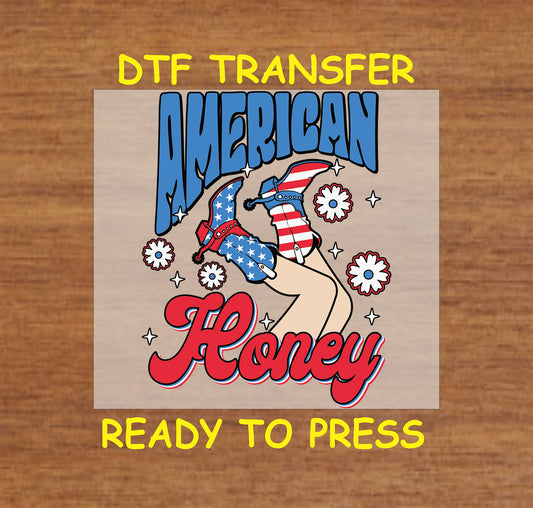 American Honey DTF with patriotic cowgirl boots and floral accents.