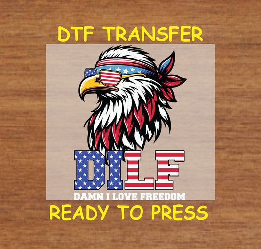 Eagle head with sunglasses and text DILF Damn I Love Freedom in patriotic colors.