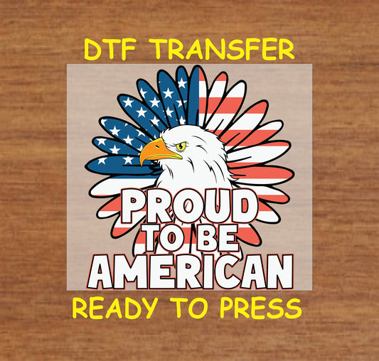 Eagle with feathered red white blue burst and Proud to Be American text.