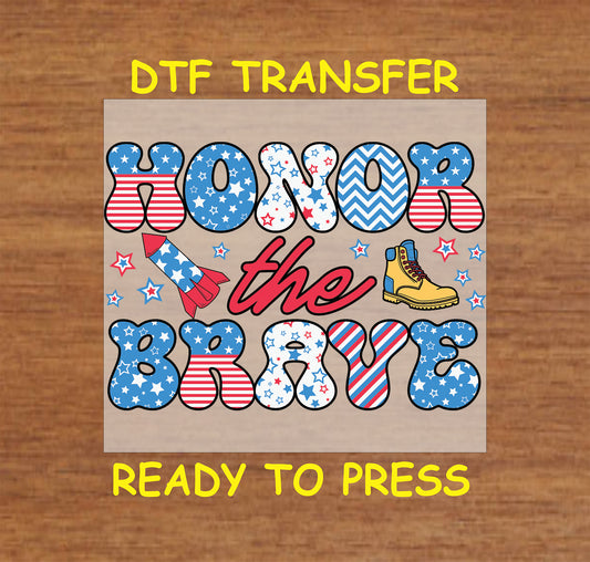 Honor the Brave DTF transfer with stars, stripes, boot, and patriotic accents.