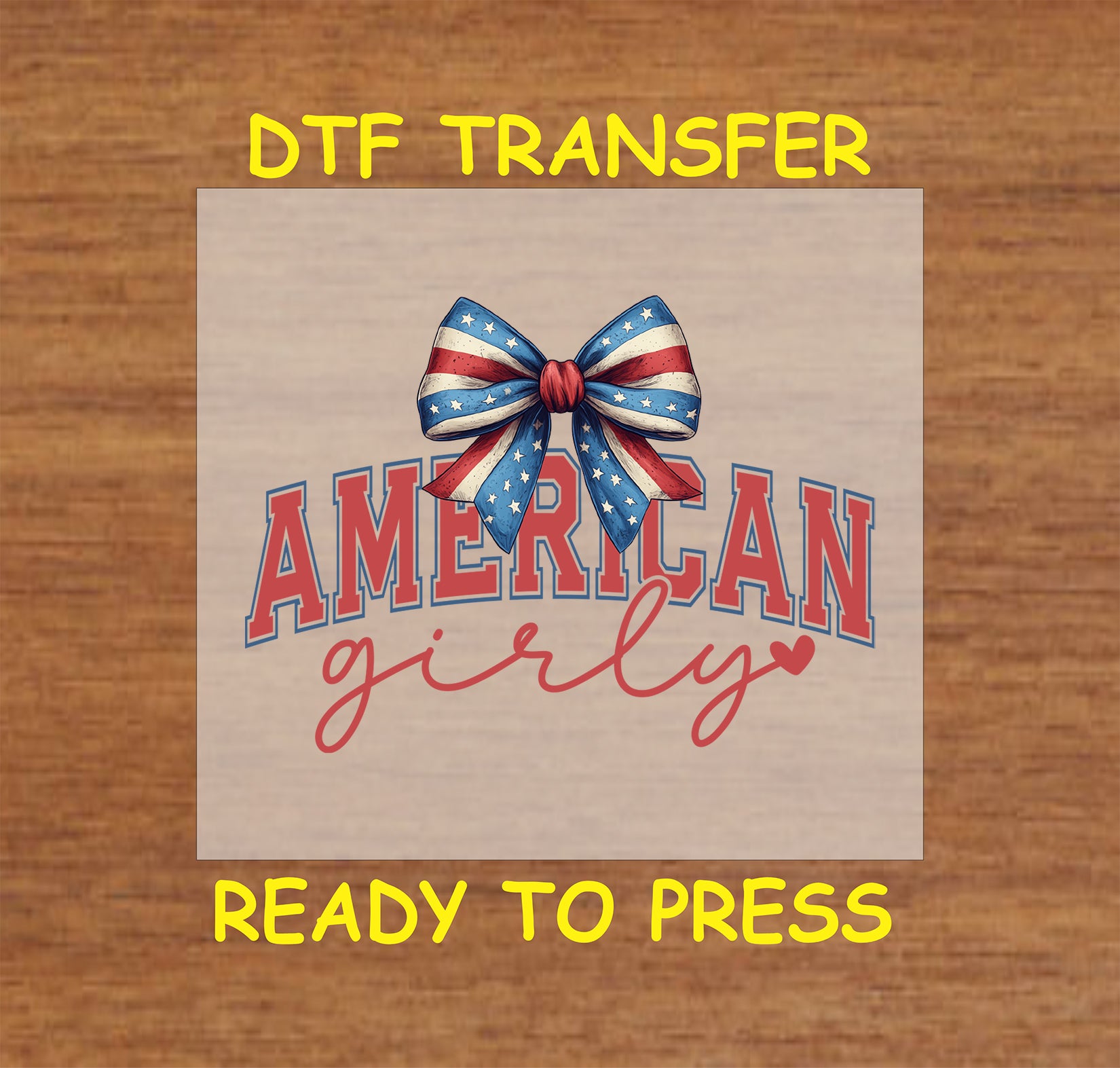 Patriotic bow with American Girly text DTF transfer.