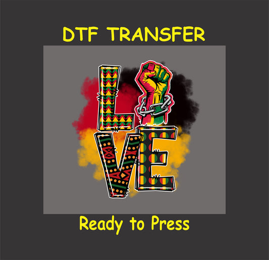 Juneteenth DTF transfer with raised fist and LOVE letters in kente patterns.