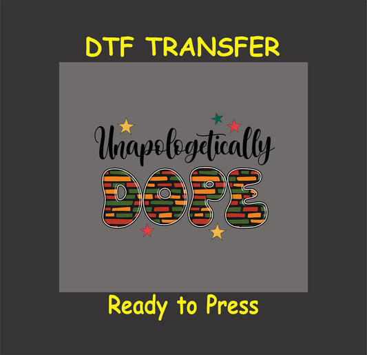 Unapologetically Dope text with African print pattern and stars in red, yellow, and green.