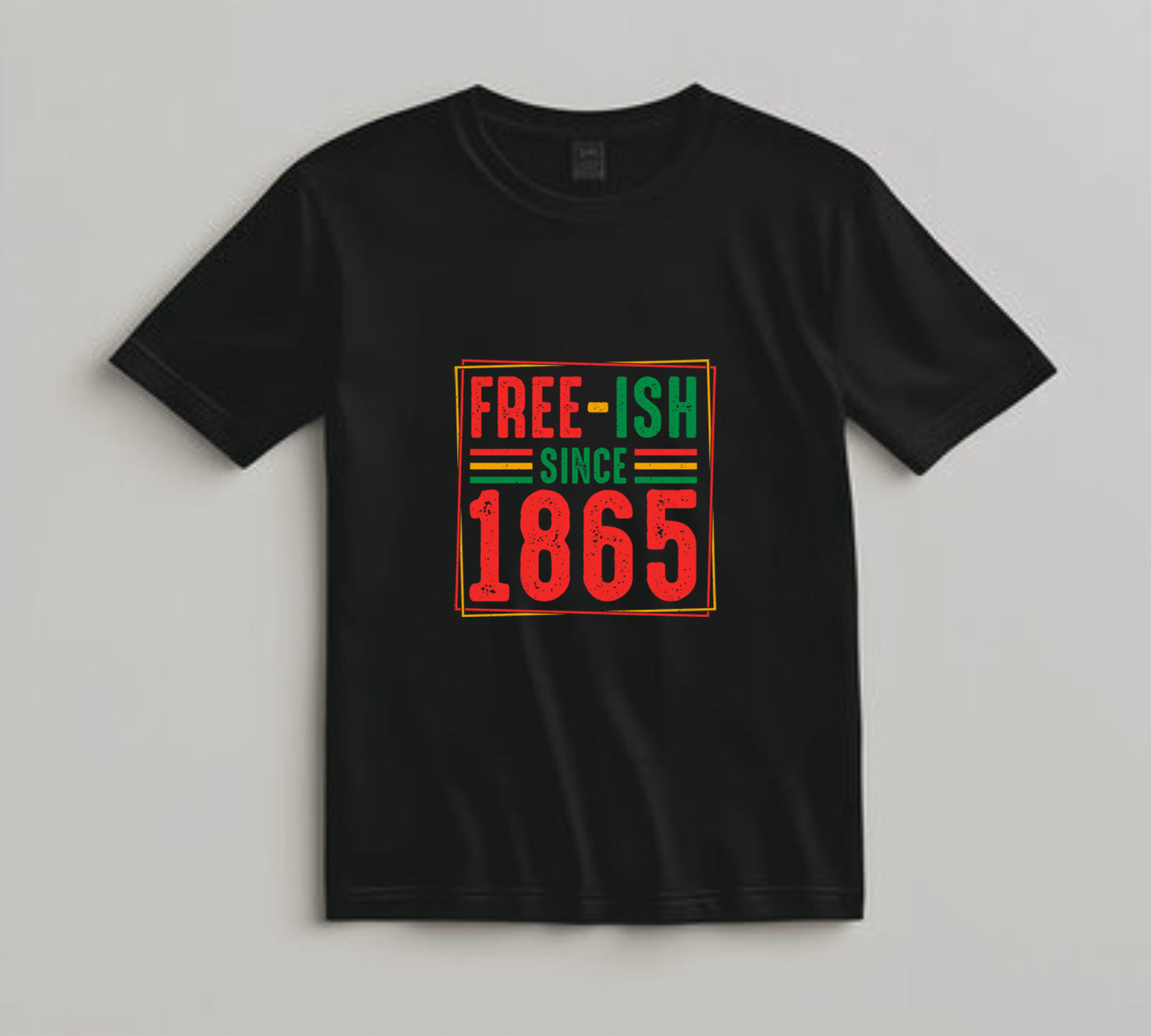 Juneteenth DTF Transfer Iron On Heat Transfer - Ready to Press, Free-ish Since 1865 DTF Transfer 8281