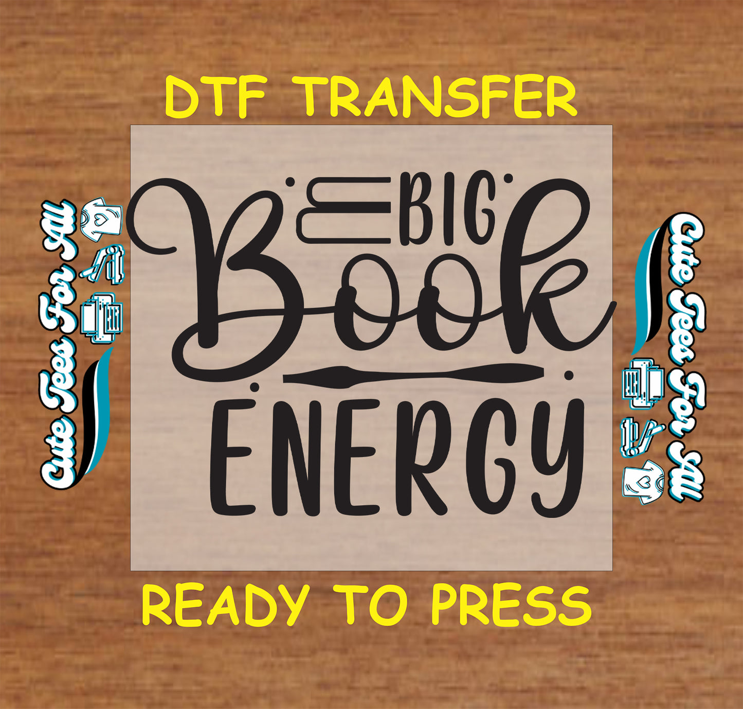 Big Book Energy DTF transfer with bold black lettering.