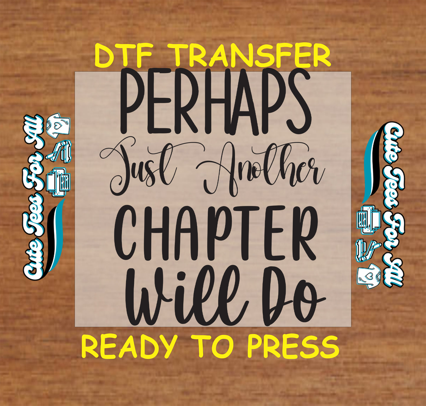 Black text saying “Perhaps Just Another Chapter Will Do” in mixed fonts.