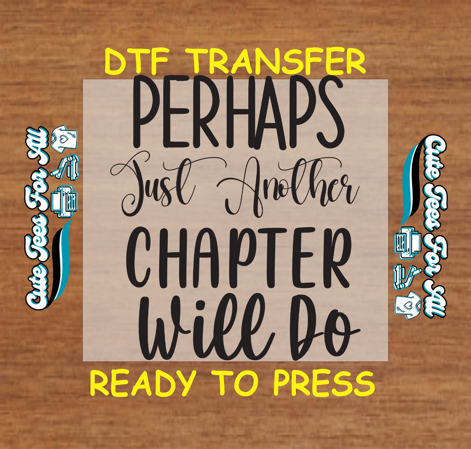Black text saying “Perhaps Just Another Chapter Will Do” in mixed fonts.