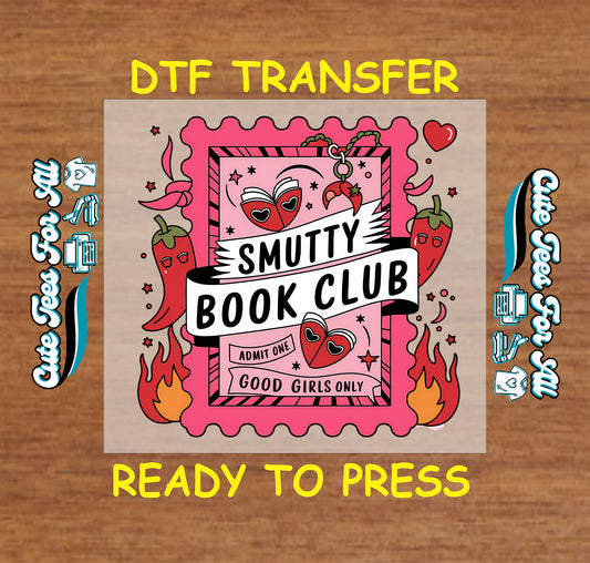 Pink DTF transfer with flames, hearts, peppers, and “Smutty Book Club” text.