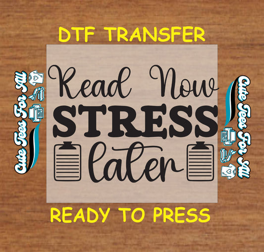 “Read Now Stress Later” quote with bold lettering and clipboard icons.
