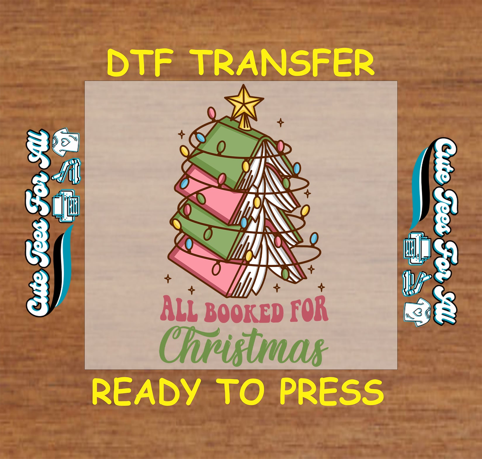 DTF transfer of Christmas tree made of books with lights and “All Booked for Christmas” quote.