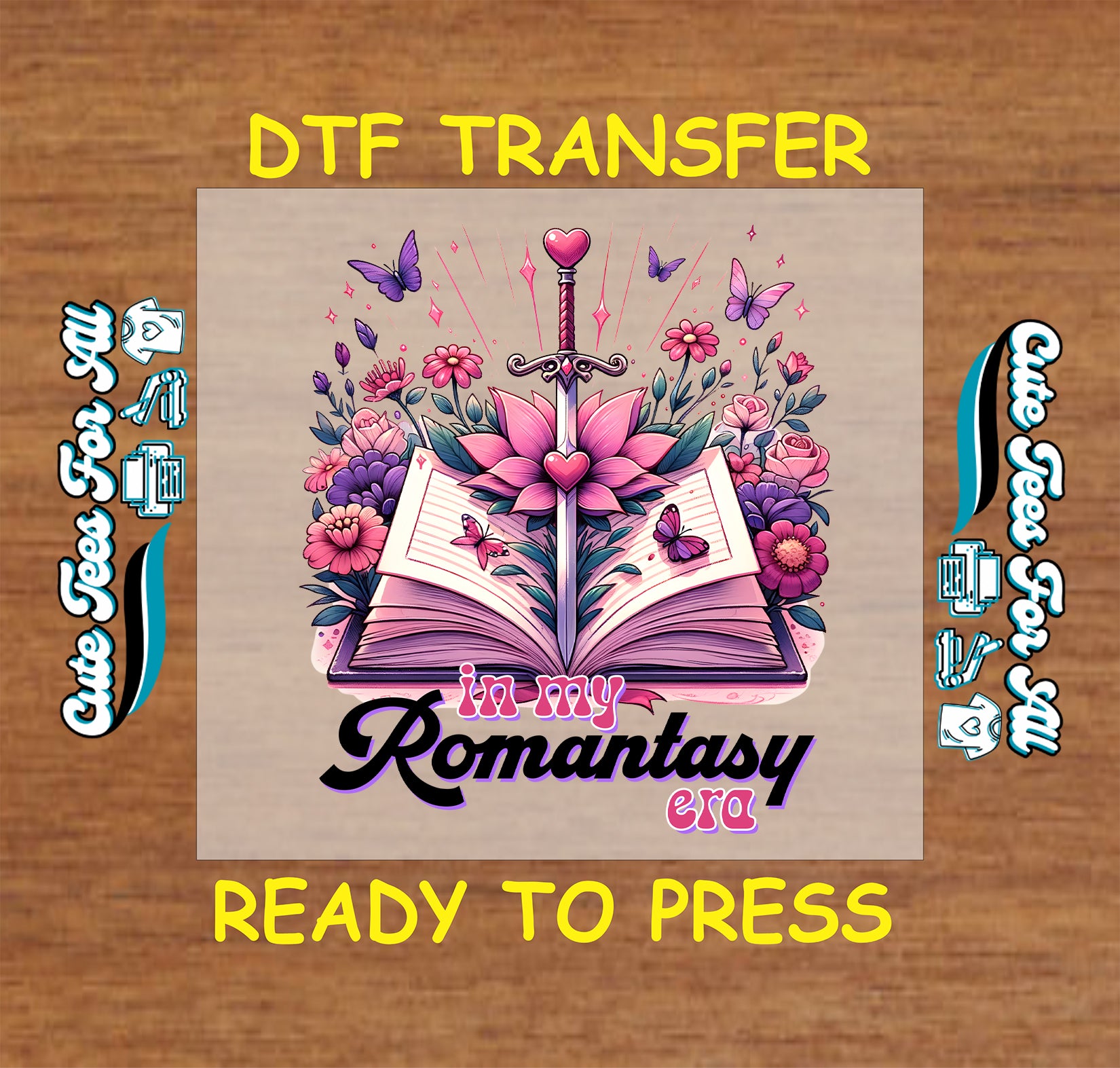 DTF transfer of sword with heart, open book, pink flowers, butterflies, and text “In My Romantasy Era”