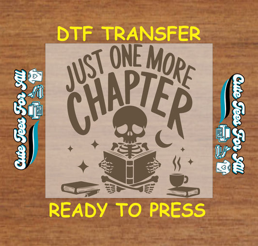 Skeleton reading with “Just One More Chapter” quote in solid brown print.