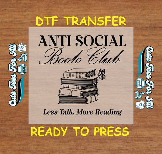 Anti Social Book Club DTF transfer with stacked books and butterfly.