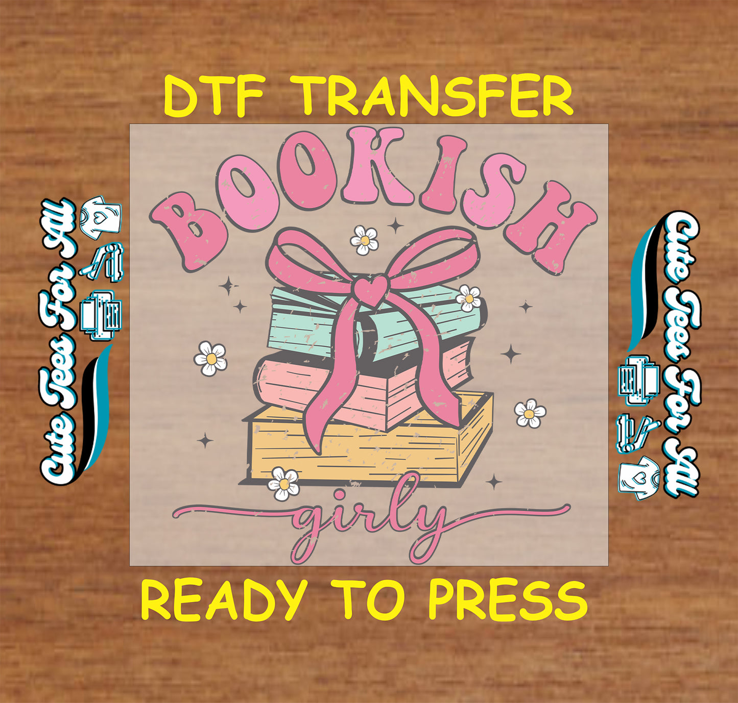 BOOKISH girly DTF transfer with pastel book stack, pink bow, and daisies.